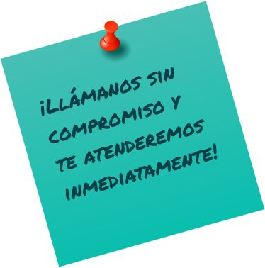 �Ll�manos sin compromiso y te atenderemos  inmediatamente!